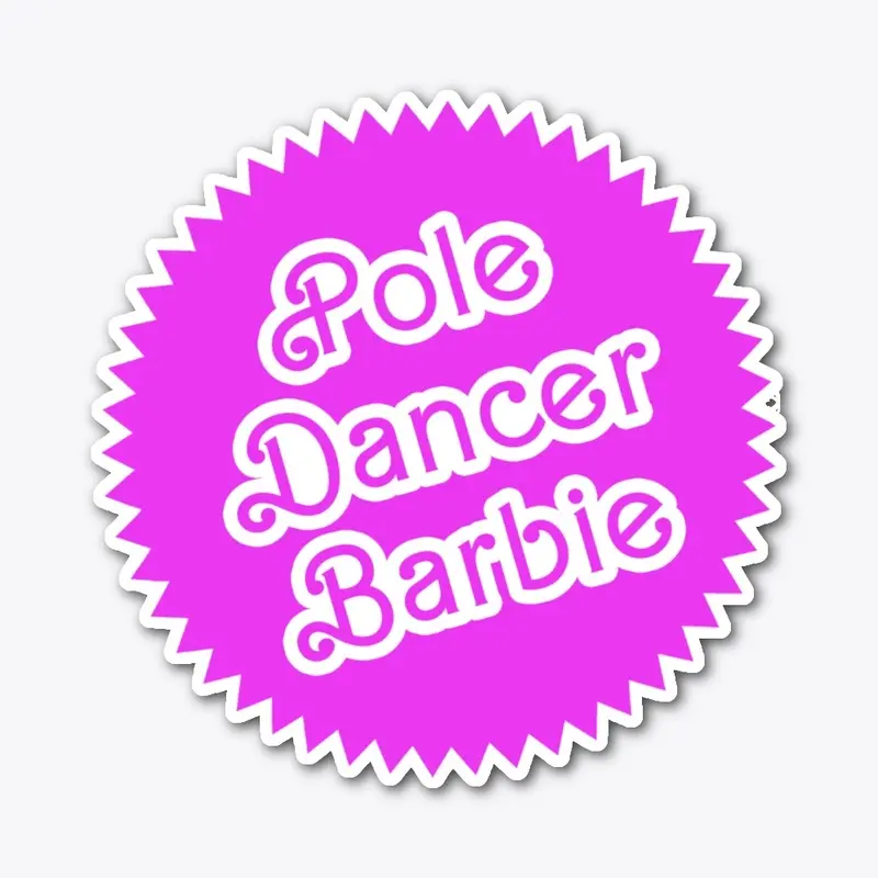 "Pole Dancer Barbie" Pink