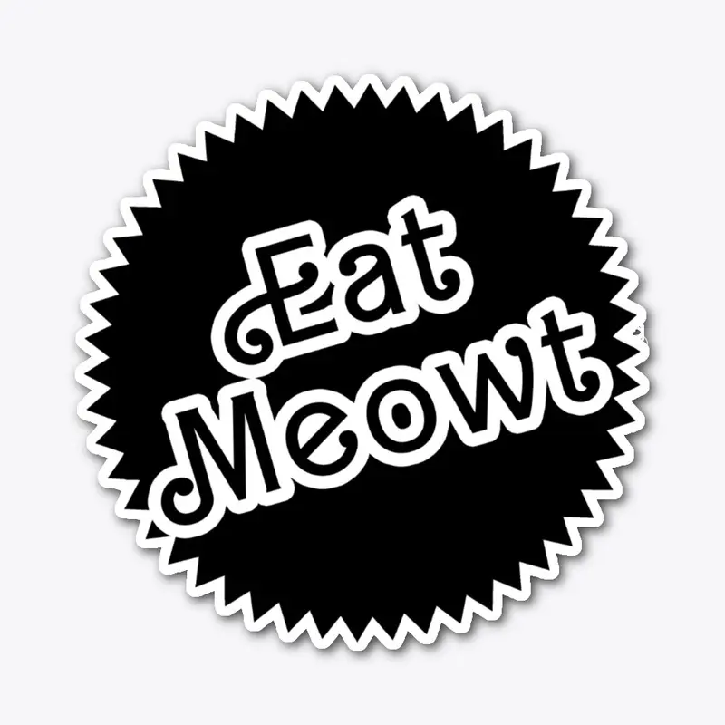 "Eat Meowt" Dolly Black