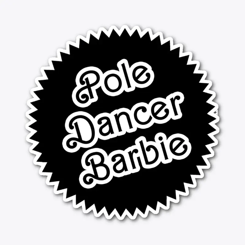 "Pole Dancer Barbie" Black